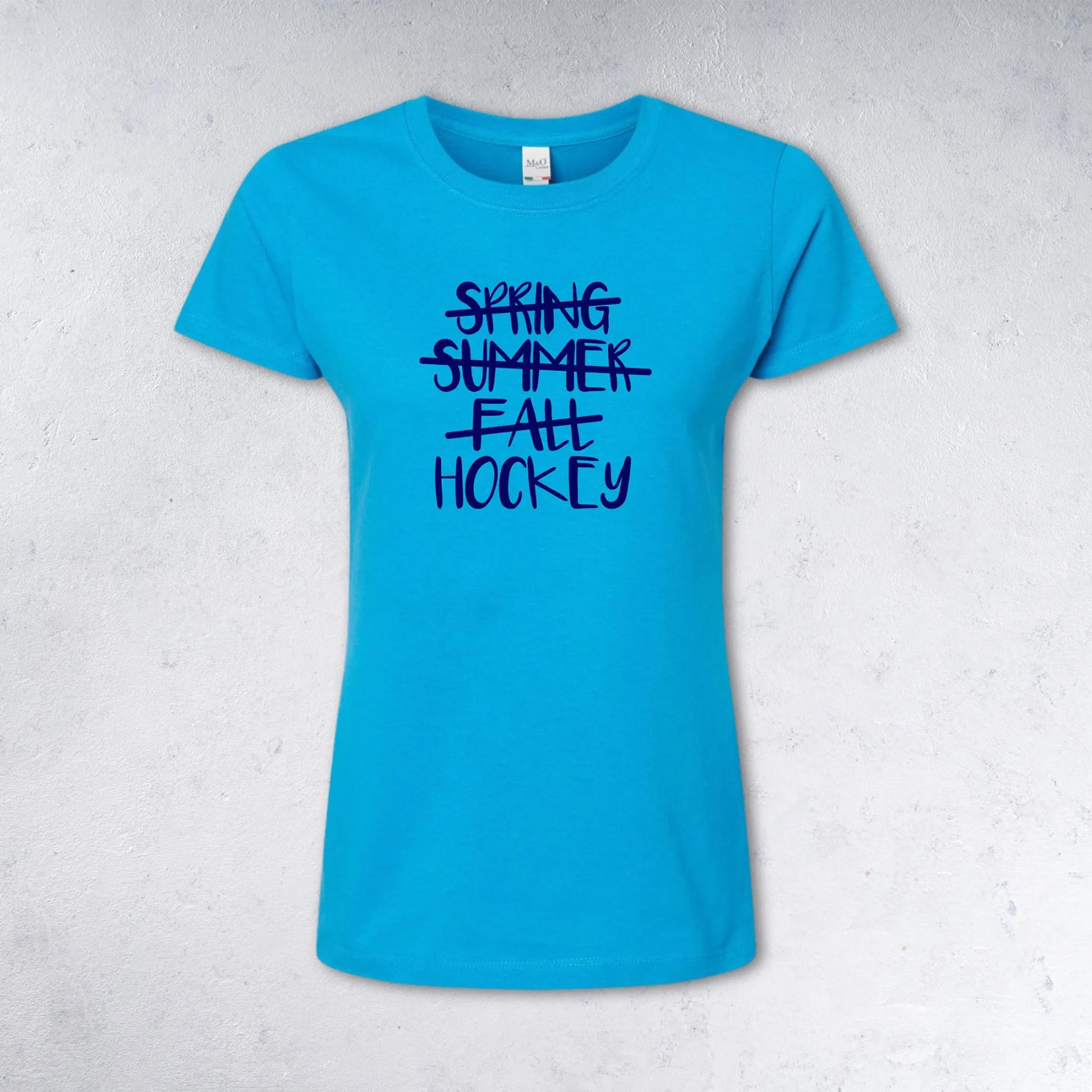 SPRING SUMMER FALL HOCKEY T-Shirt - (Women's & Men's)