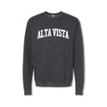 A gray crewneck sweatshirt with 'ALTA VISTA' printed in bold letters across the chest.