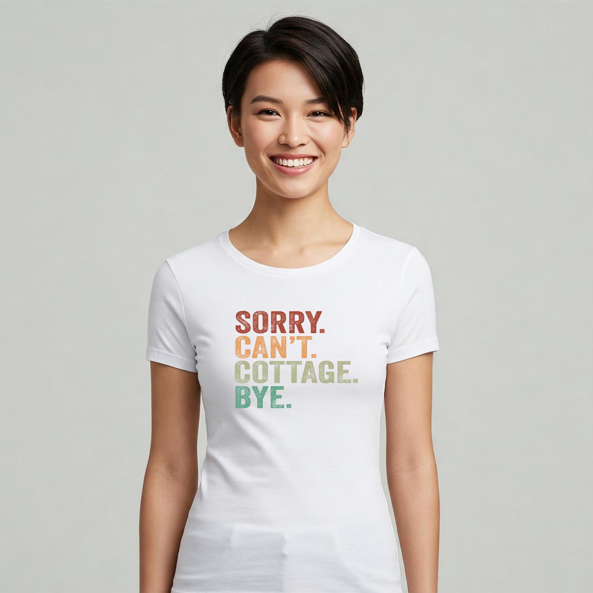 SORRY CAN'T COTTAGE BYE T-Shirt - (Women's & Men's)