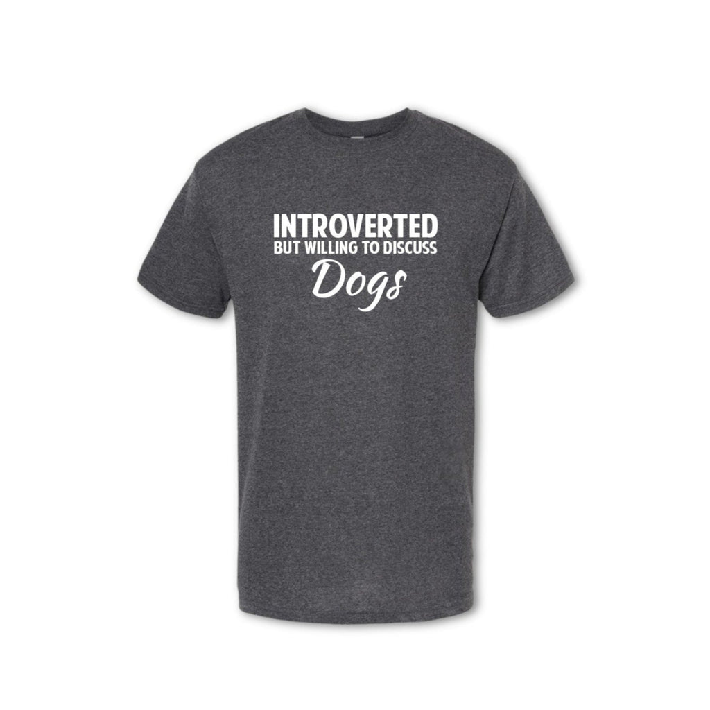 INTROVERTED BUT WILLING TO DISCUSS DOGS. T-Shirt - (Men's)