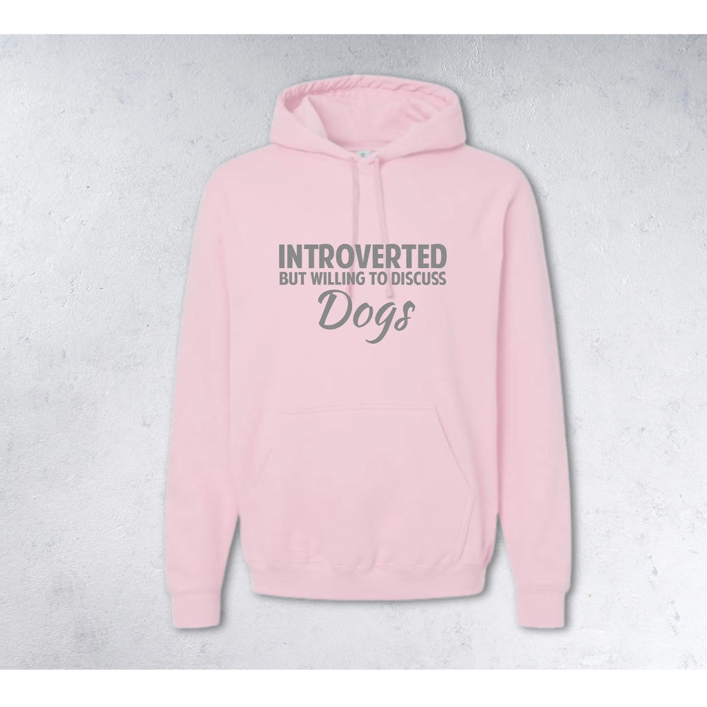 INTROVERTED BUT WILLING TO DISCUSS DOGS Sweatshirt - Crewneck & Hoodie - pink