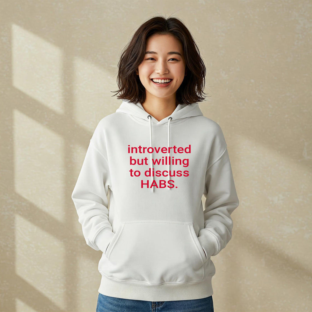 INTROVERTED BUT WILLING TO DISCUSS HABS. Sweatshirt - Canadiens Lover Crewneck & Hoodie - white