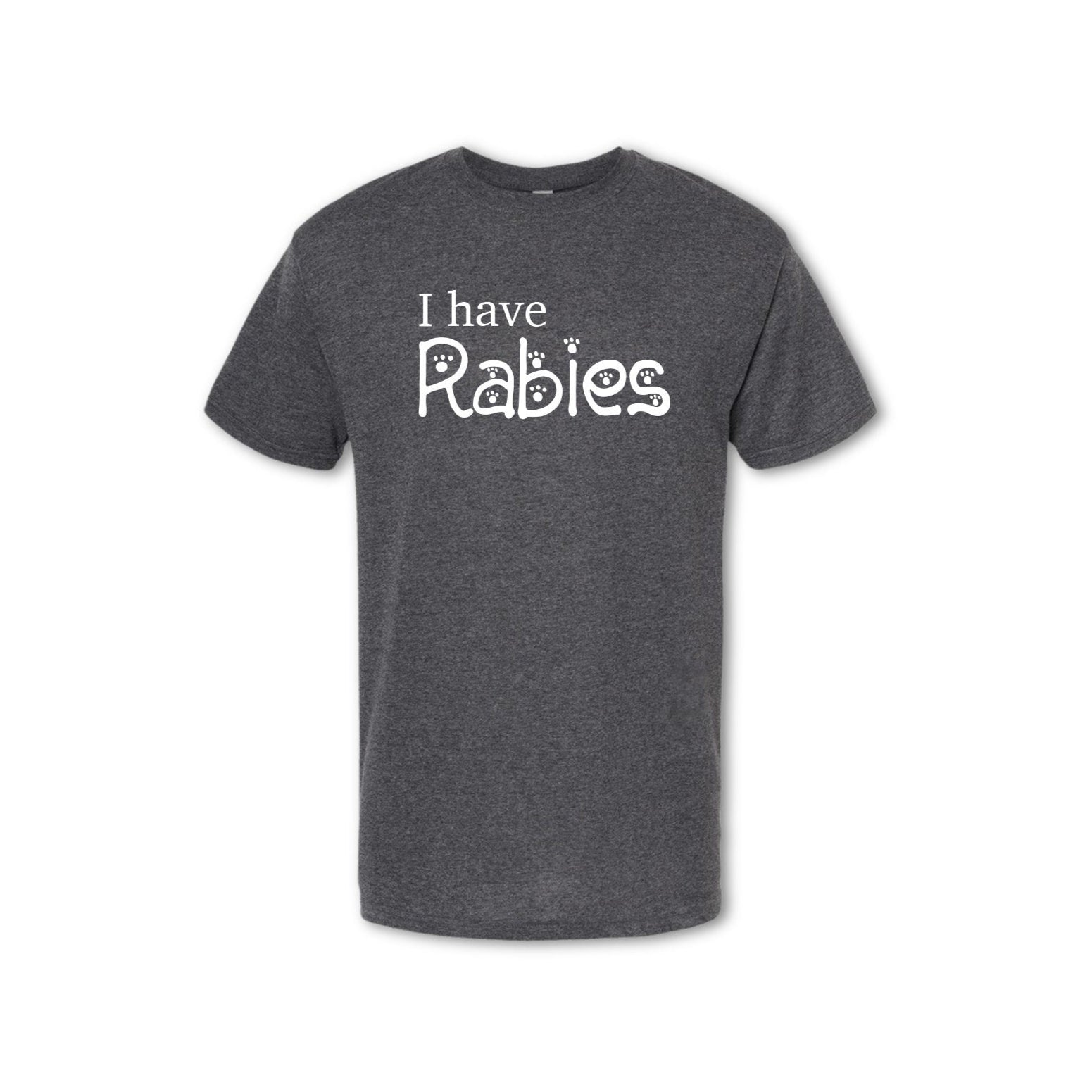 I HAVE RABIES 🐾 - T-shirt (Men's)