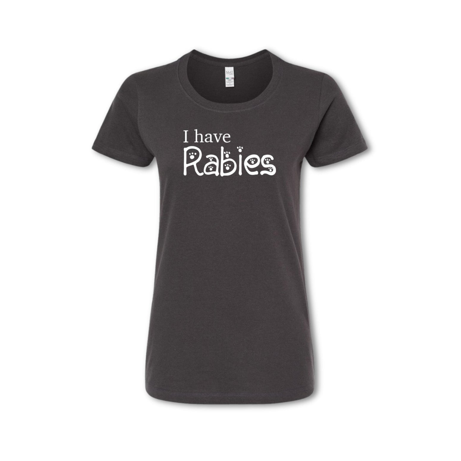 I HAVE RABIES 🐾 - T-shirt (Women's)