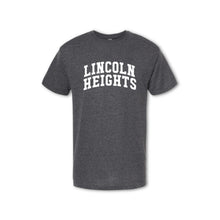 Load image into Gallery viewer, A gray t-shirt with &#39;LINCOLN HEIGHTS&#39; written in bold letters across the chest.
