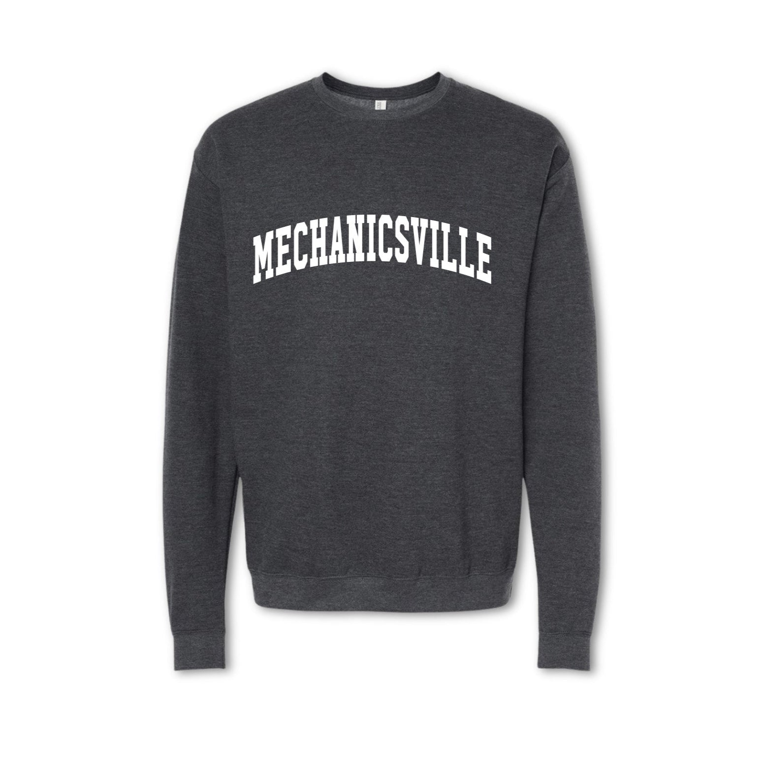 A gray crewneck sweatshirt with 'MECHANICSVILLE' printed in white on the front.
