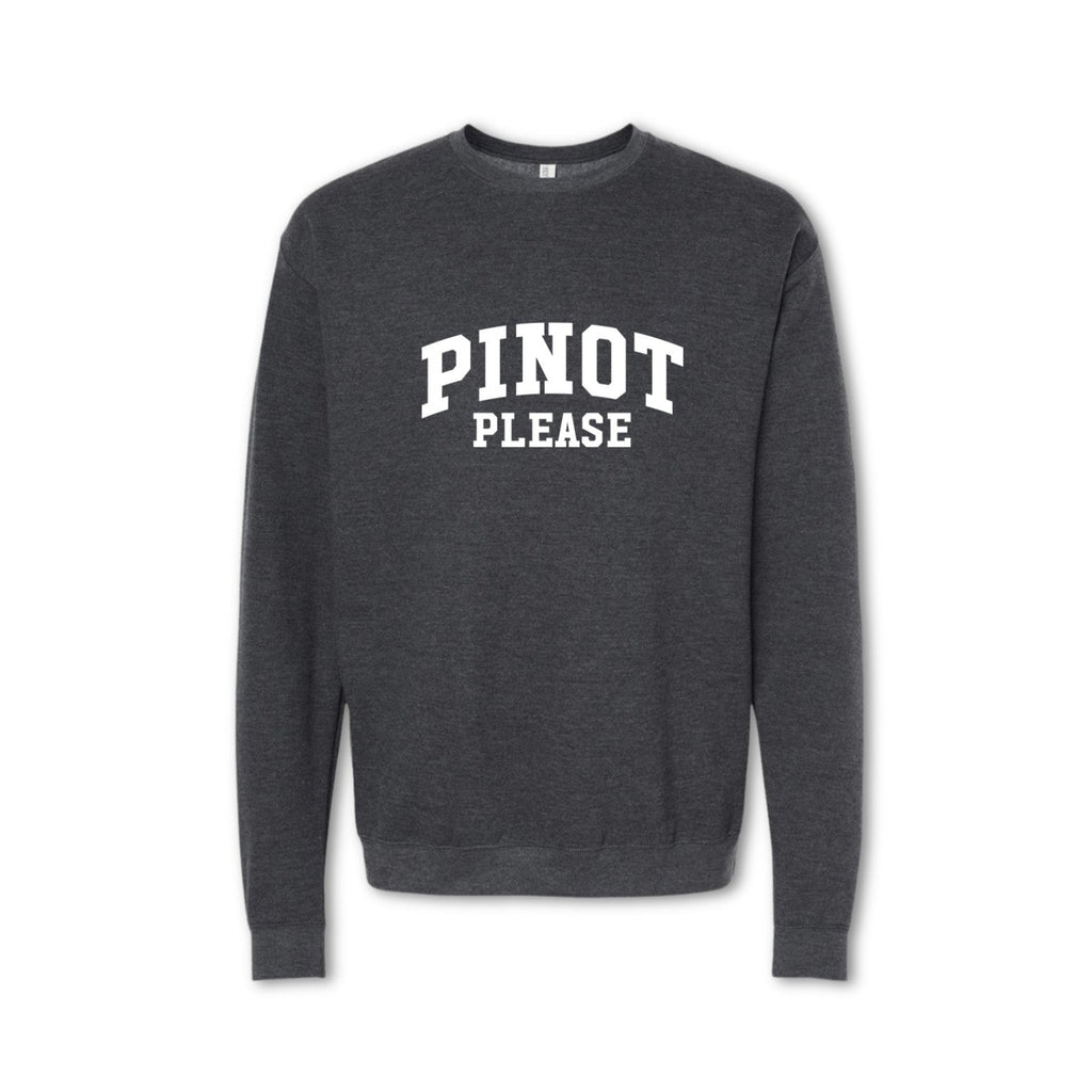 PINOT PLEASE Collegiate Sweatshirt - Wine Lover Crewneck - grey