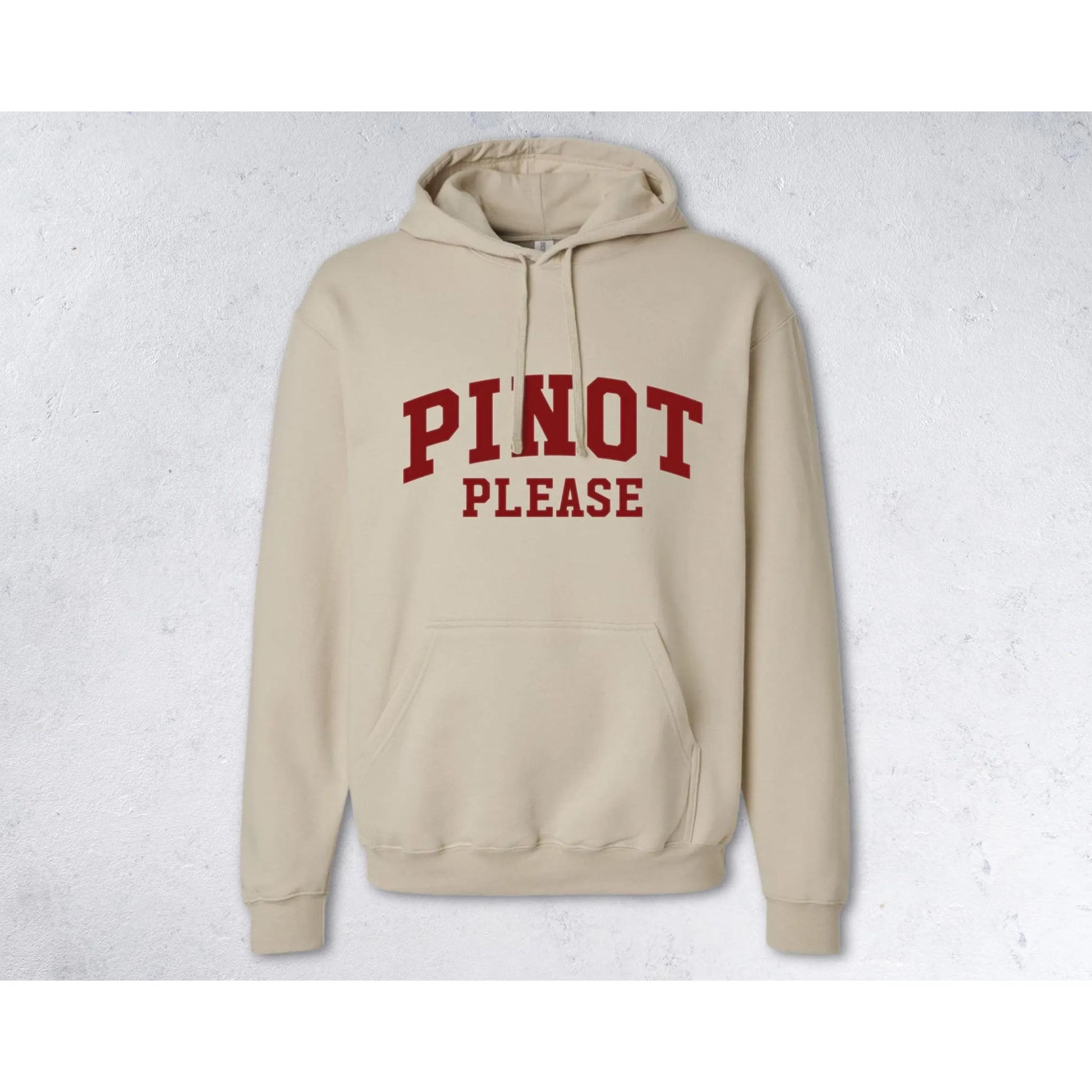 PINOT PLEASE Collegiate Sweatshirt - Wine Lover Hoodie - beige