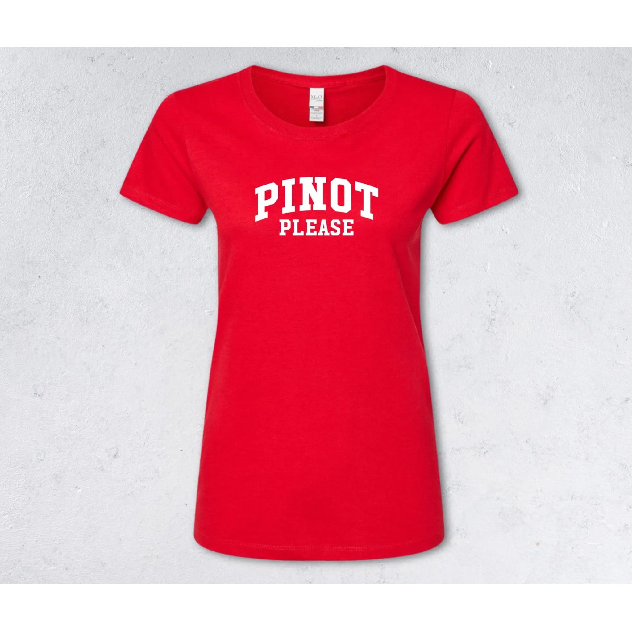 PINOT PLEASE Collegiate Sweatshirt - Wine Lover Tee (Women's) - red
