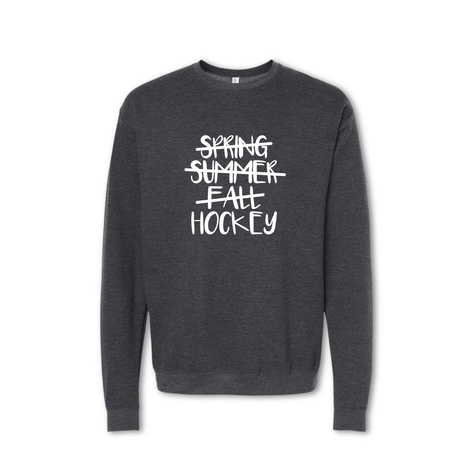 Dark gray sweatshirt with 'Spring Summer Fall Hockey' text on a white background