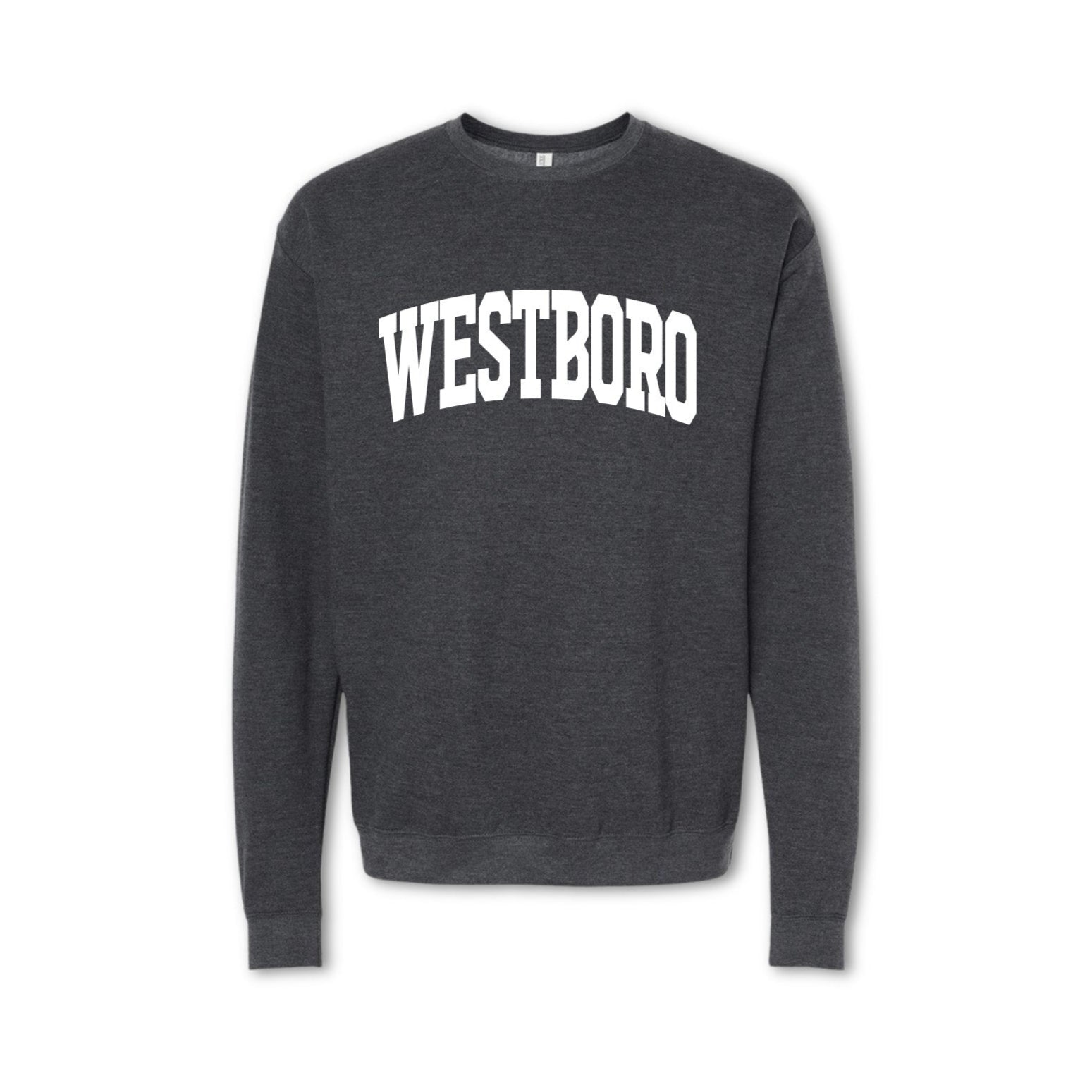 A gray crewneck sweatshirt with the text 'WESTBORO' printed in bold letters across the chest.