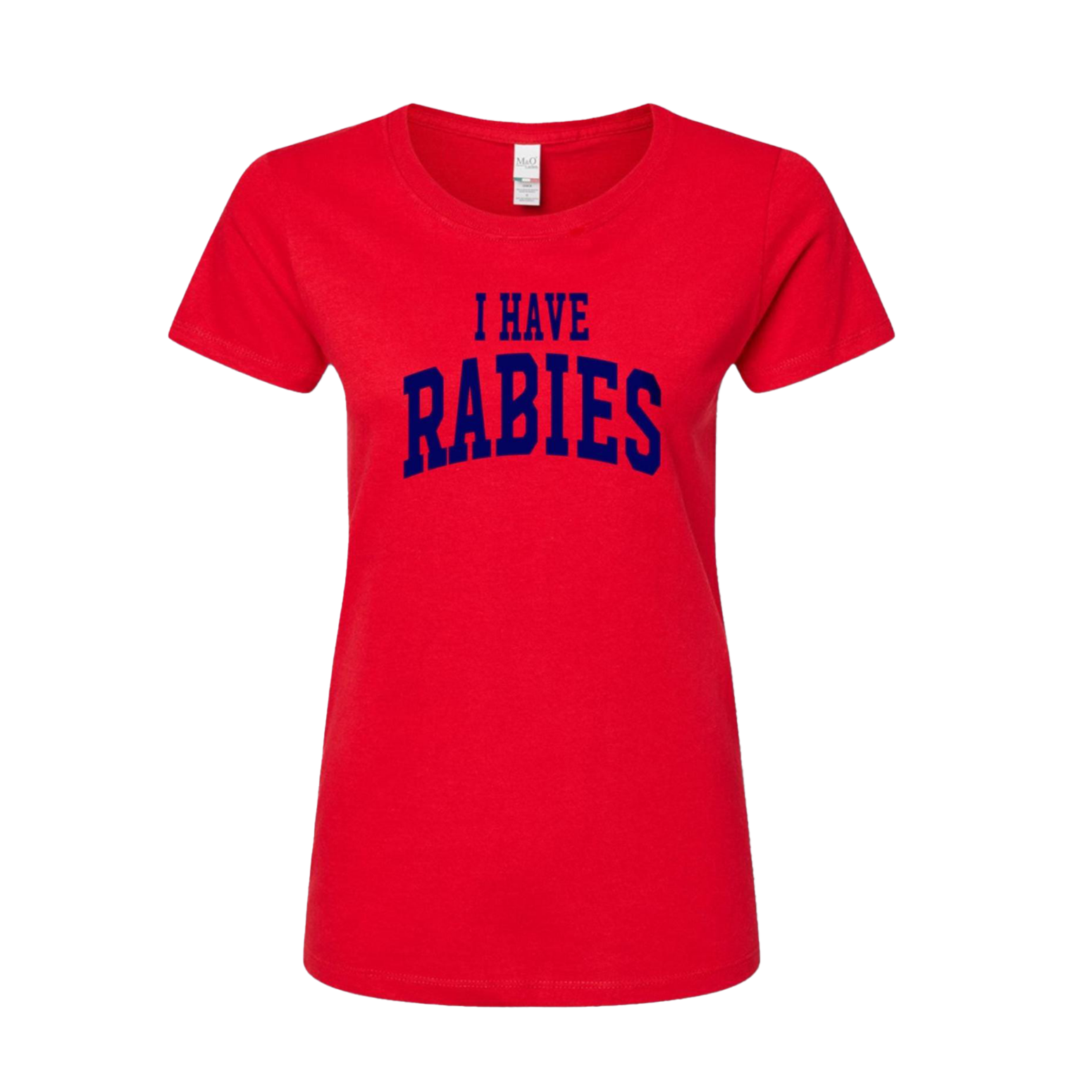 I HAVE RABIES - T-shirt (Women's)