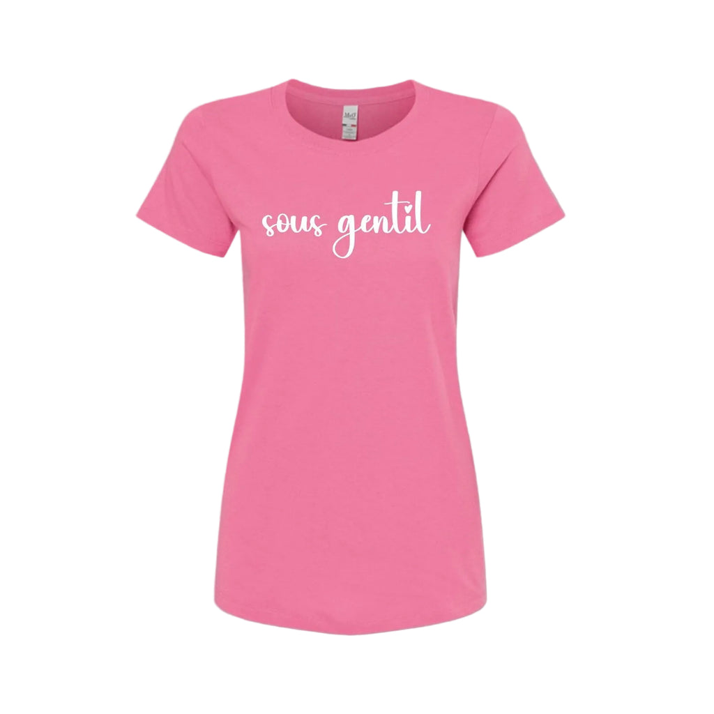 Pink Shirt Day - SOUS GENTIL T-Shirt