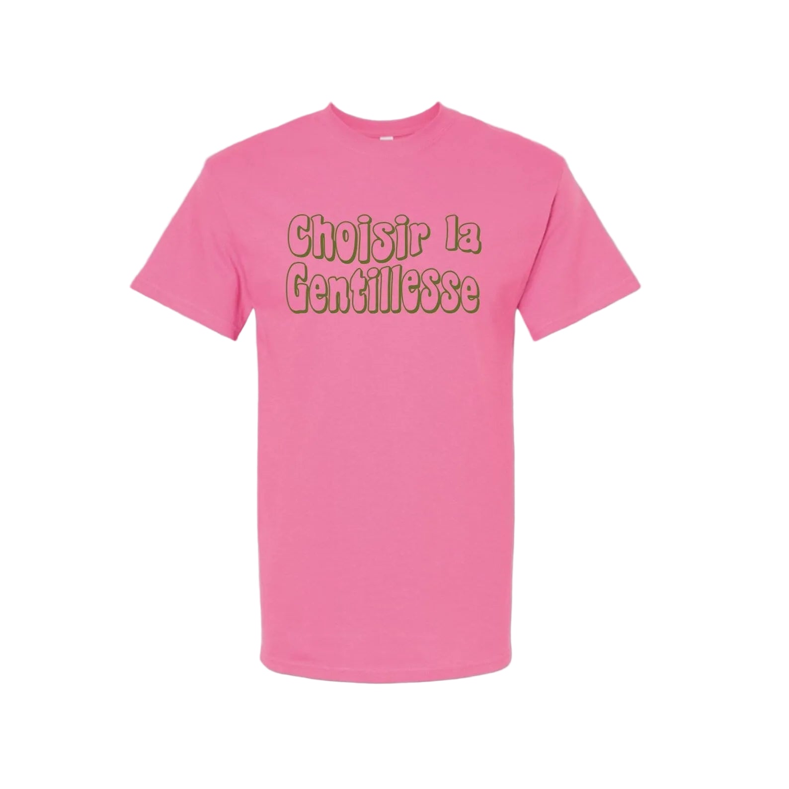 Pink Shirt Day - CHOISIR LA GENTILLESSE T-Shirt